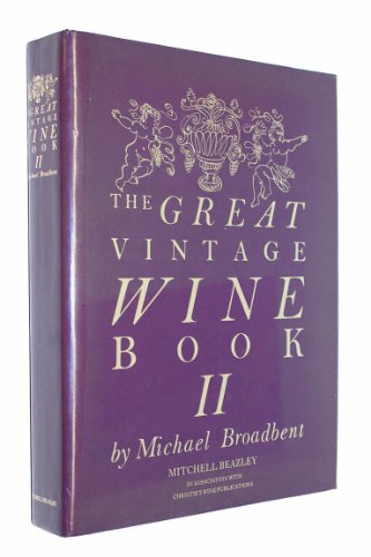 The Great Vintage Wine Book: II