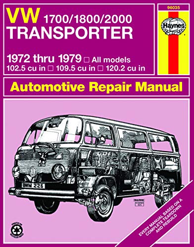 Volkswagen Transporter 1700, 1800, and 2000, 1972-79 (Haynes Repair Manuals)