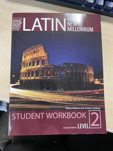 Latin for the New Millennium. Student Workbook Level 2. Second edition