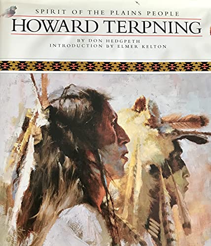 Howard Terpning: Spirit of the Plains People