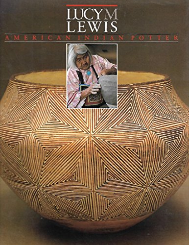 Cover of Lucy M. Lewis: American Indian Potter by Peterson, Susan Harnly, hardcover Book
