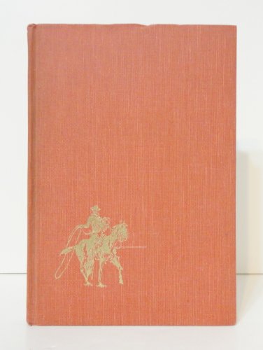 The American Cowboy in Life and Legend