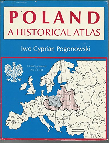 Poland: A Historical Atlas