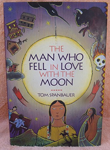 The Man Who Fell in Love With the Moon: A Novel