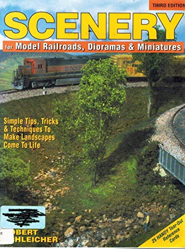 Scenery for Model Railroads, Dioramas & Miniatures: With 25 Handy Tear-Out Reference Cards