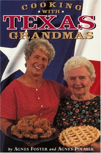 Cooking with Texas Grandmas