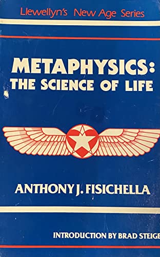 Metaphysics: The Science of Life