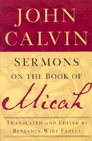 Sermons on the Book of Micah