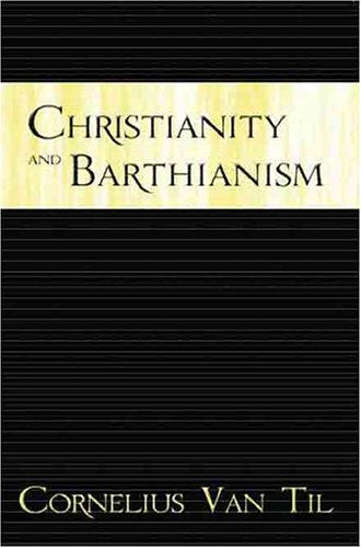 Christianity and Barthianism