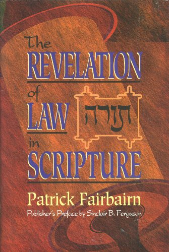 The Revelation of Law in Scripture