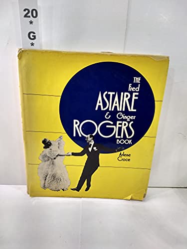 The Fred Astaire & Ginger Rogers book