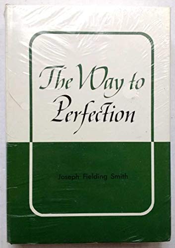 The way to perfection