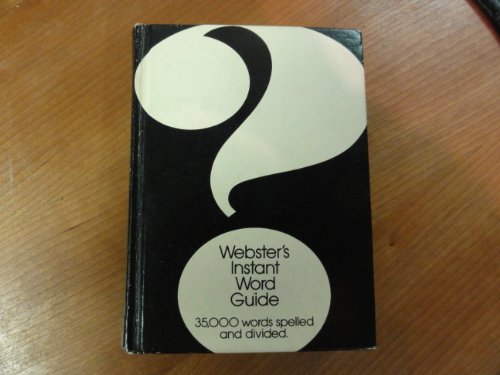 Webster's Instant Word Guide