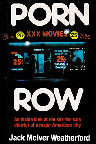 Porn Row: An Inside Look at the Sex for Sale District of a Major American City