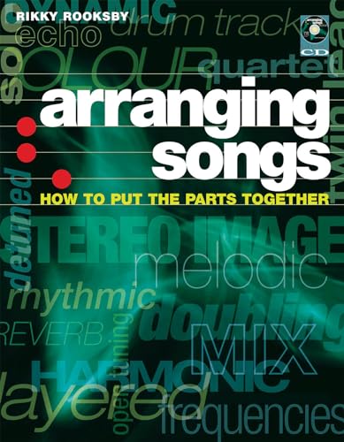 Arranging Songs: How to Put the Parts Together