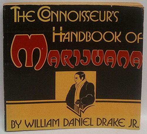 The Connoisseur's Handbook of Marijuana