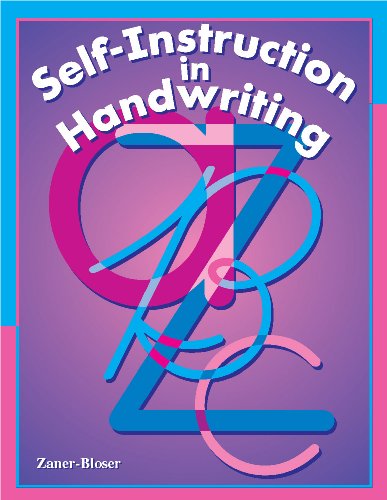Self Instruction in Handwriting: For Students or Adults to Improve Handwriting