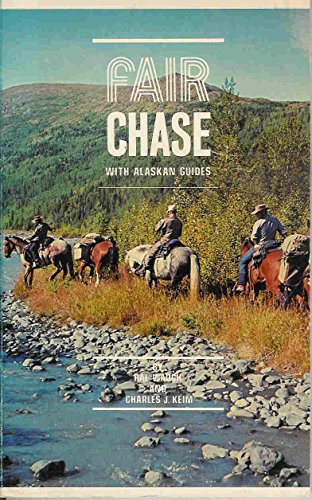 Fair chase with Alaskan guides,