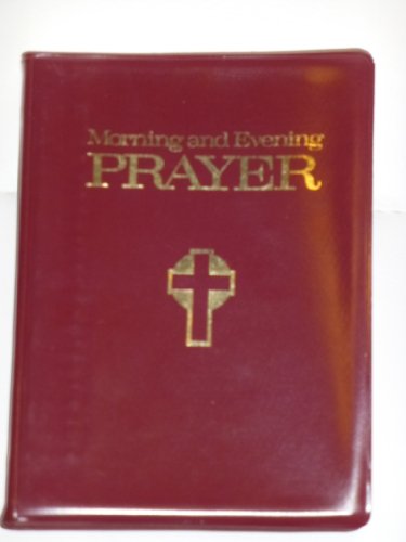 Morning and Evening Prayer