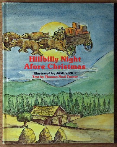 Hillbilly Night Afore Christmas (The Night Before Christmas)