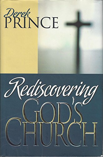 Rediscovering God's Church