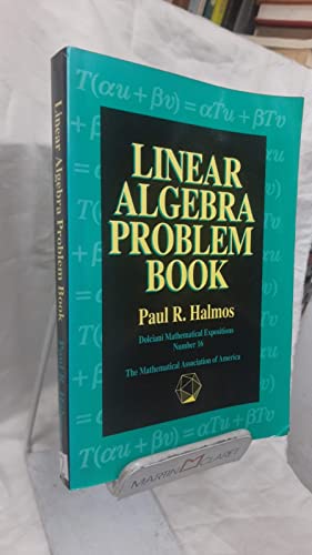 Linear Algebra Problem Book (Dolciani Mathematical Expositions)