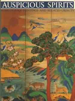 Auspicious spirits: Korean folk paintings and related objects