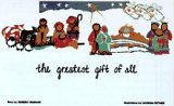 The Greatest Gift of All