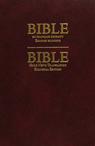 French-English Bible (Français courant-Good News Translation)