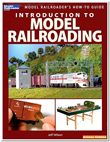 Introduction to Model Railroading (Model Railroader's How-To Guide)