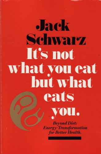 It's Not What You Eat, but What Eats You