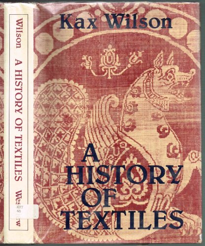 A History of Textiles