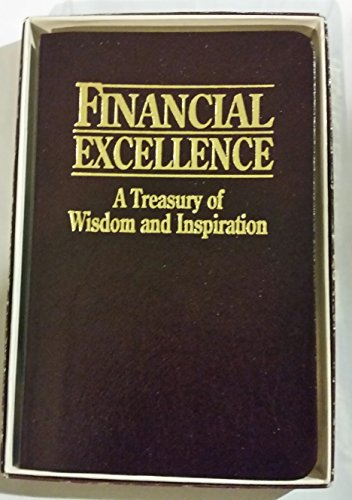 Financial Excellence: A Treasury of Wisdom and Inspiration