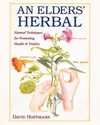An Elder's Herbal: Natural Techniques for Promoting Health & Vitality