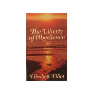 The Liberty of Obedience