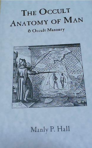 The Occult Anatomy of Man