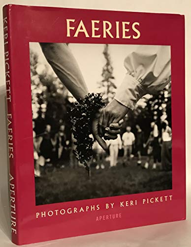 Faeries: Visions, Voices & Pretty Dresses