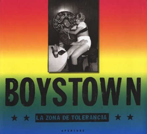 Boystown: LA Zona De Tolerancia