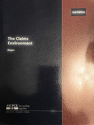 The Claims Environment