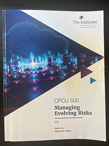 CPCU 500 Managing Evolving Risks