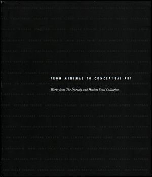 From Minimal to Conceptual Art: Works from the Dorothy and Herbert Vogel Collection
