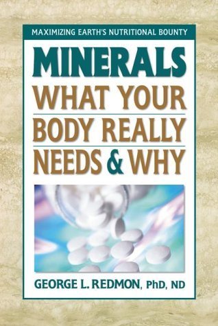 Minerals: What Your Body Really Needs and Why