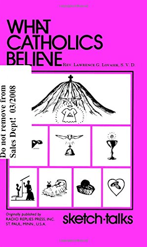 What Catholics Believe: Sketch Talks