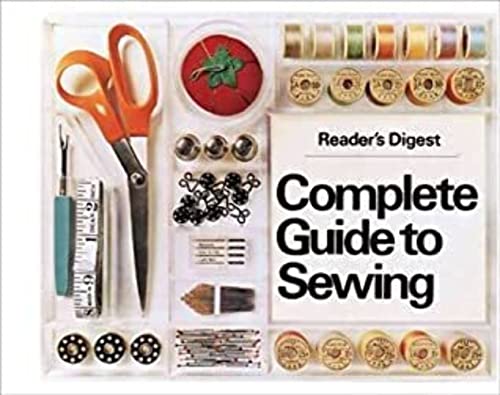 Cover of Reader's Digest Complete Guide to Sewing by Reader's Digest, hardcover Book