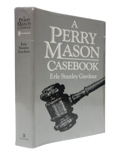 Cover of A Perry Mason Casebook by Erle Stanley Gardner, hardcover Book