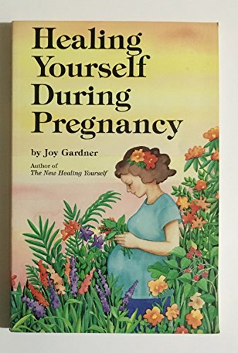 Healing Yourself During Pregnancy