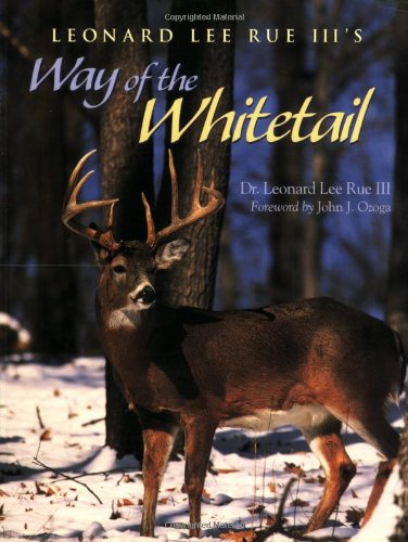 Leonard Lee Rue III's Way Of The Whitetail