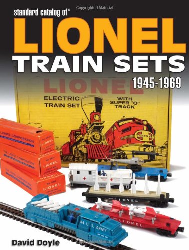 Standard Catalog of Lionel Train Sets 1945-1969