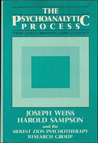 The Psychoanalytic Process: Theory, Clinical Observation, & Empirical Research