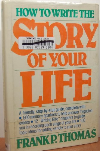 How to Write the Story of Your Life